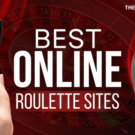 10 Best Online Roulette Sites for Real Money Games in 2026