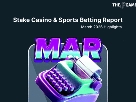 Stake Casino & Sports Betting Report: March 2026 Highlights